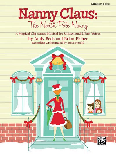 A. Beck: Nanny Claus: The North Pole Nanny (Part.)