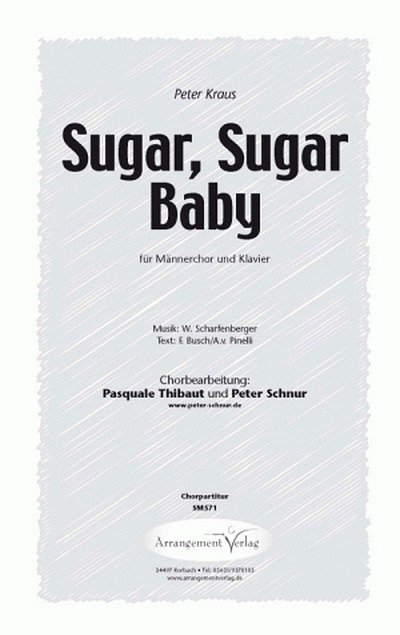 W. Scharfenberger Sugar, Sugar Baby (vierstimmig), Mch4Klav