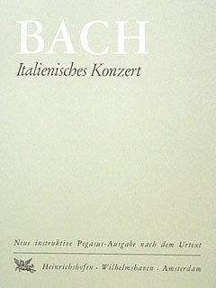 J.S. Bach: Italienisches Konzert. BWV 971