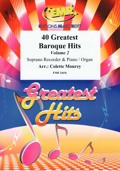 DL: C. Mourey: 40 Greatest Baroque Hits Volume 2, SblfKlav/O