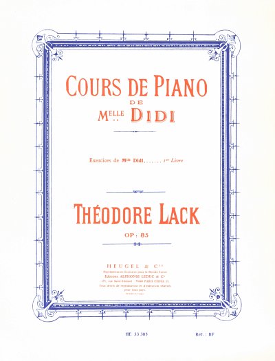 Cours de Piano de Mlle Didi Exercices vol. 1 Piano, Klav