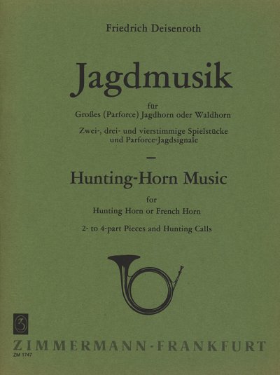 F. Deisenroth: Jagdmusik