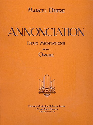 M. Dupré: Annonciation op. 56, Org