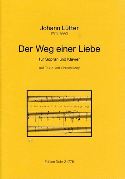 J. Lütter: Der Weg einer Liebe, GesSKlav (Part.)