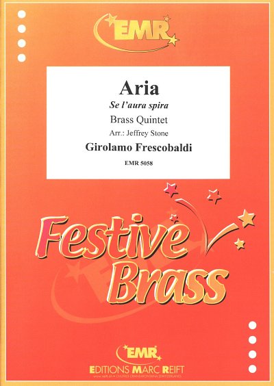 AQ: G. Frescobaldi: Aria Se l'aura spira, Bl (B-Ware)
