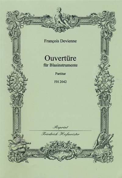 F. Devienne: Ouvertuere für 14 Bläser und Pauken (Part.)