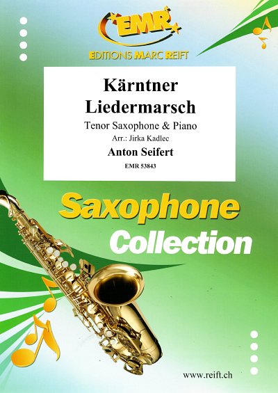 A. Seifert: Kärntner Liedermarsch, TsaxKlv