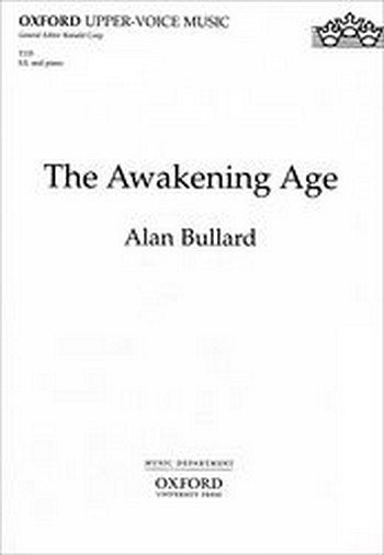 A. Bullard: The Awakening Age