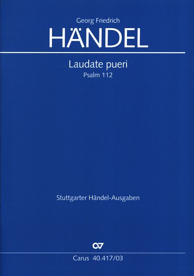 G.F. Händel: Laudate pueri HWV 237, GesSGchOrch (KA)