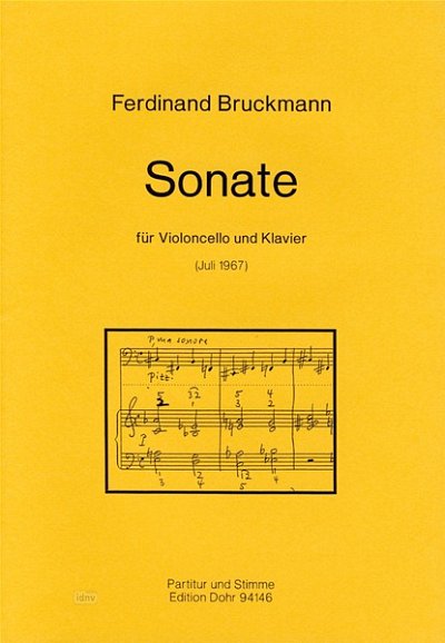 F. Bruckmann: Sonate (Juli 1967), VcKlav (PaSt)