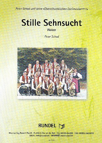 P. Schad: Stille Sehnsucht, Blaso/Blkap (Dir+St)