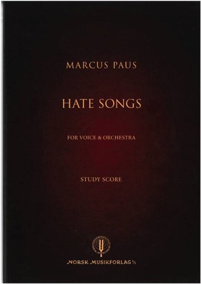 AQ: M. Paus: Hate Songs, GesOrch (Stp) (B-Ware)