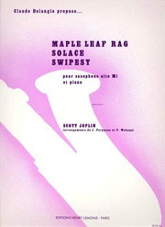 S. Joplin: Maple leaf rag / Solace / Swipesy, ASaxKlav