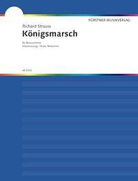 R. Strauss: Koenigsmarsch