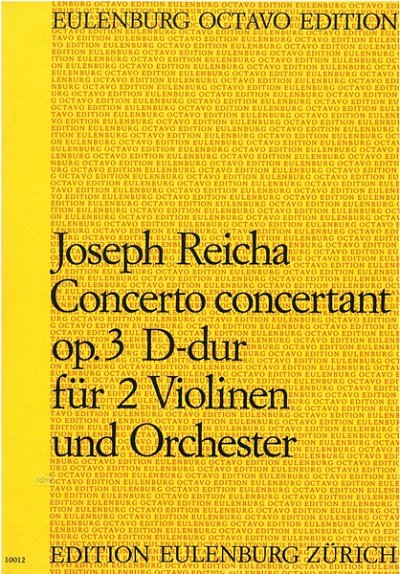 J. Reicha: Concerto concertant D-Dur op. 3, 2VlOrch (Part.)