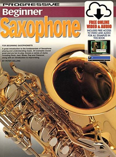 P. Gelling: Progressive Beginner Saxophone, Sax (+CD+DVD)