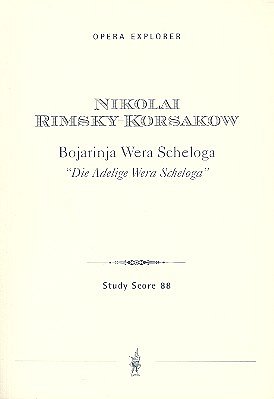 N. Rimski-Korsakow: Die Adelige Wera Scheloga