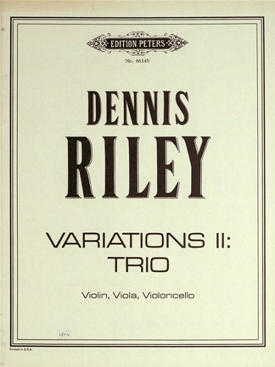 D. Riley et al.: Variations Nr. 2 op. 10 "Trio" (1967)