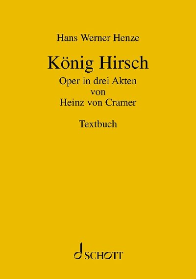 DL: H.W. Henze: König Hirsch (Txtb)