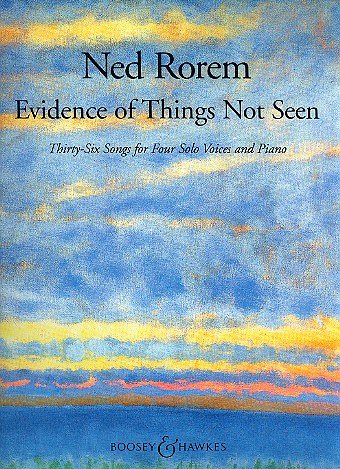 N. Rorem: Evidence of Things Not Seen (Bu)