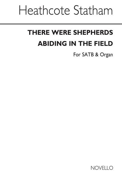 H. Statham: There Were Shepherds Abiding In T, GchOrg (Chpa)