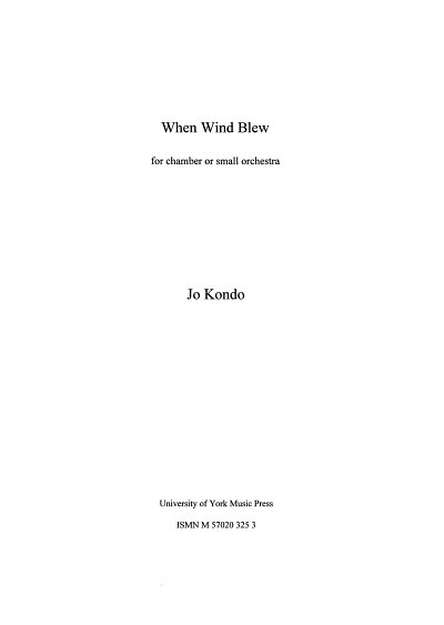 When Wind Blew, Sinfo (Part.)