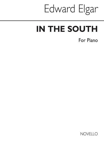 E. Elgar: In The South for Piano Solo