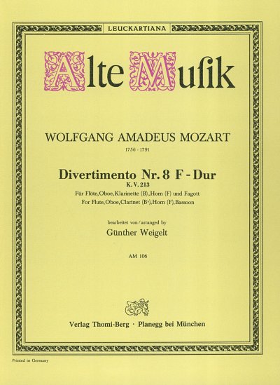 W.A. Mozart: Divertimento 8 F-Dur Kv 213