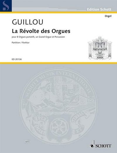 J. Guillou: Aufruhr der Orgeln op. 69  (Part.)