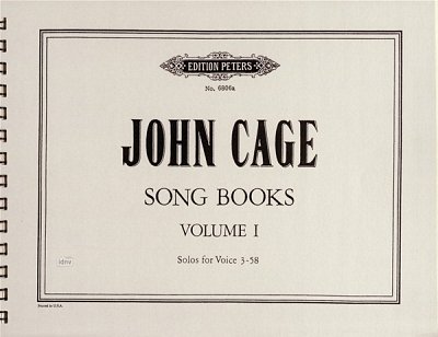 J. Cage: Song Books - Band 1: Solos 3-58, Ges