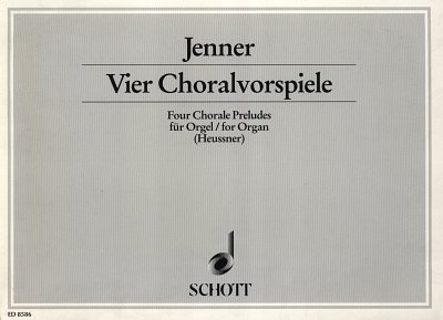 G. Jenner: Vier Choralvorspiele , Org
