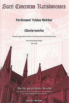 Richter Ferdinand Tobias: Clavierwerke Sacri Concentus Ratis