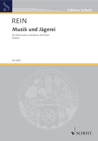 DL: W. Rein: Musik und Jägerei (Part.)