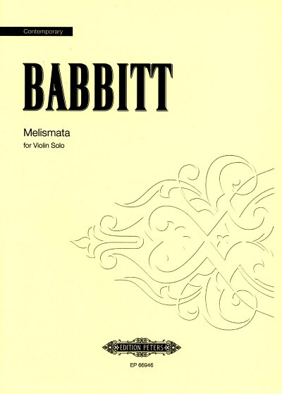 M. Babbitt: Melismata