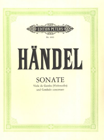 G.F. Haendel: Sonate für Viola da gamba und Cembalo C-Dur