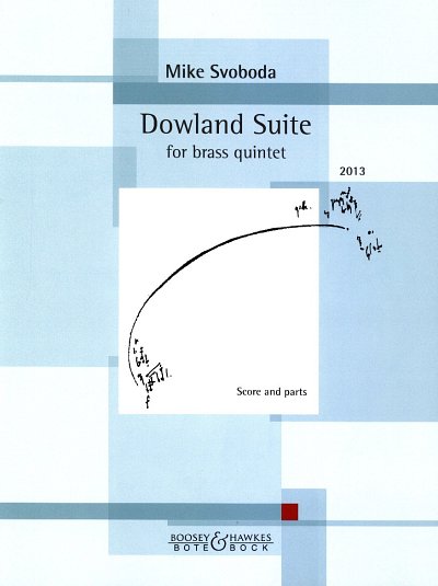 M. Svoboda: Dowland Suite (2013)