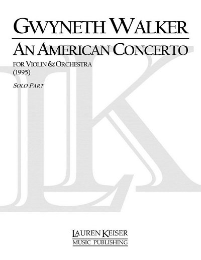 G. Walker: An American Concerto for Violin (Vl)