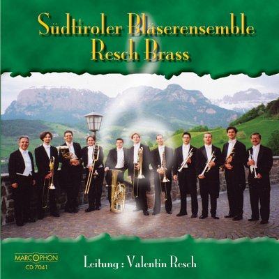Südtiroler Bläserensemble Resch Brass (CD)