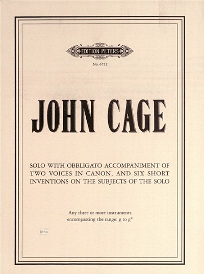 J. Cage: Solo With Obbligato Accompaniment Of Two Voices In 