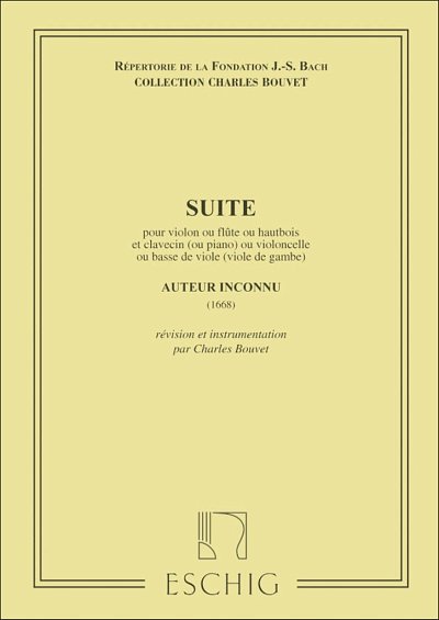 Anonymus: Suite (1668) - Revision De Charles Bouvet (Part.)
