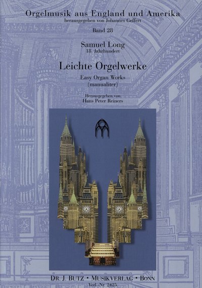 S. Long: Leichte Orgelwerke (manualiter), Orgm