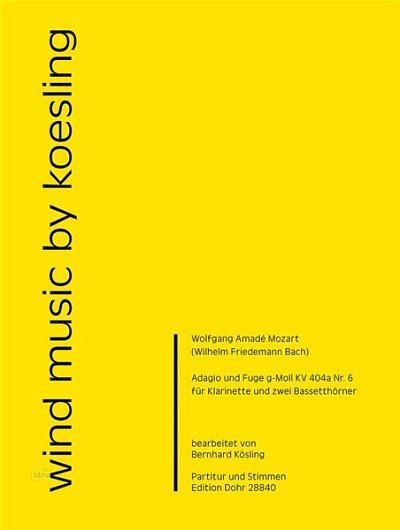 W.A. Mozart: Adagio und Fuge g-Moll KV40, KlarBsshrn (Pa+St)