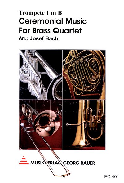 Ceremonial Music For Brass Quartett Music Express