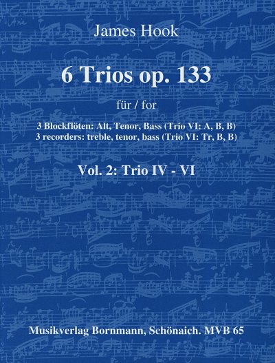 J. Hook: 6 Trios op.133 Band 2 (Nr.4-6), 3Blf (Part.)