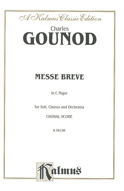 C. Gounod: Messe Breve in C Major No. 7, 2GesGchOrch (KA)