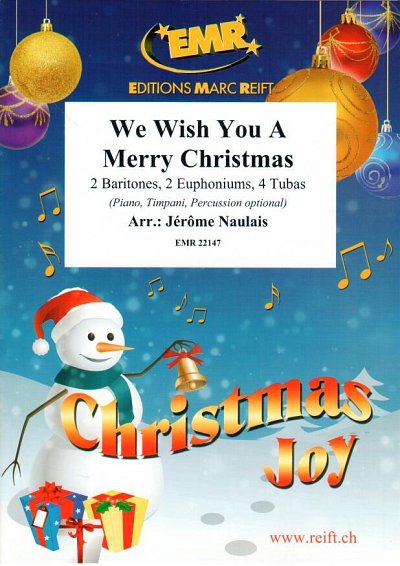 DL: J. Naulais: We Wish You A Merry Christmas, 2Bar4Euph4Tb
