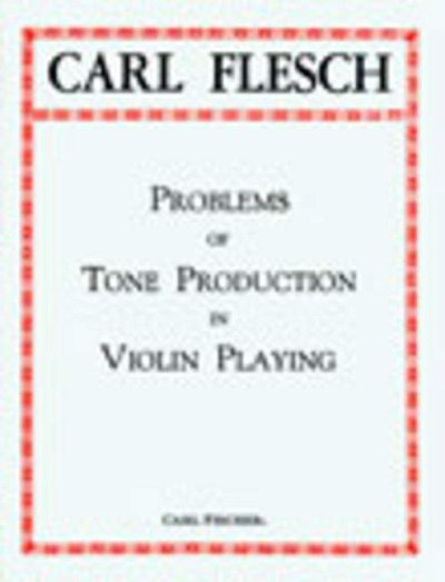 Problems Of Tone Production In Violin Playing, Viol