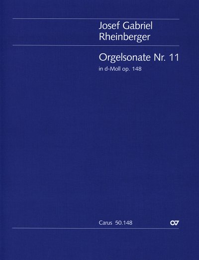 J. Rheinberger: Orgelsonate Nr. 11 in d op. 148