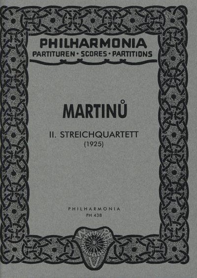 B. Martinu: Streichquartett Nr. 2 op. 18/2, 2VlVaVc (Stp)