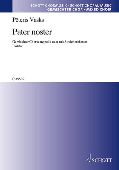 DL: P. Vasks: Pater noster (Chpa)